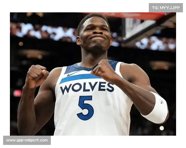 森林狼主场战掘金，爱德华兹近期场均31分